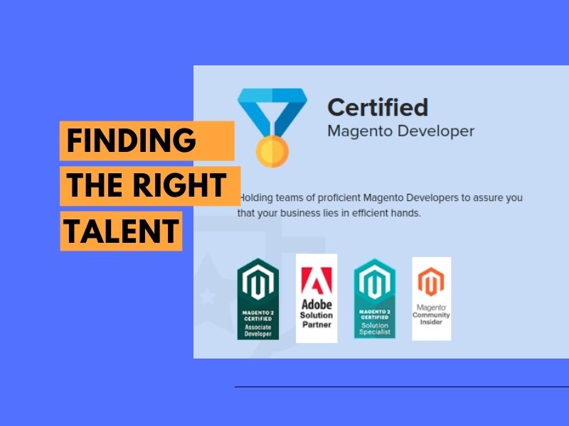 Finding certified magento developers