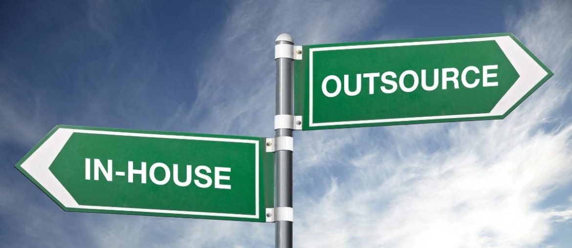 In-House vs. Outsourced