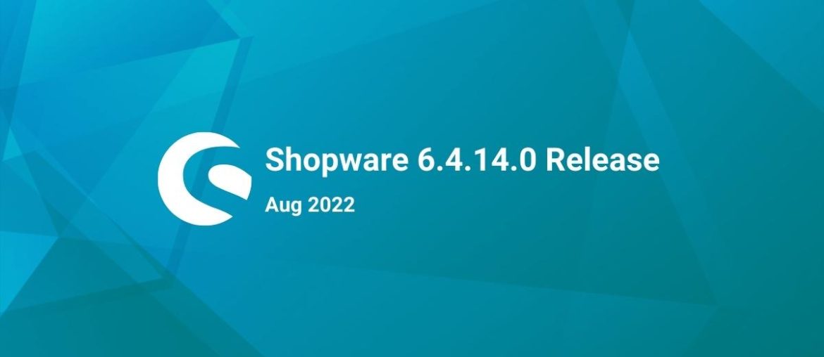 Shopware 6.4.14.0 Release